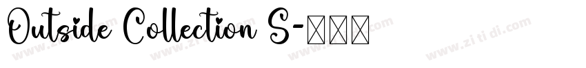 Outside Collection S字体转换